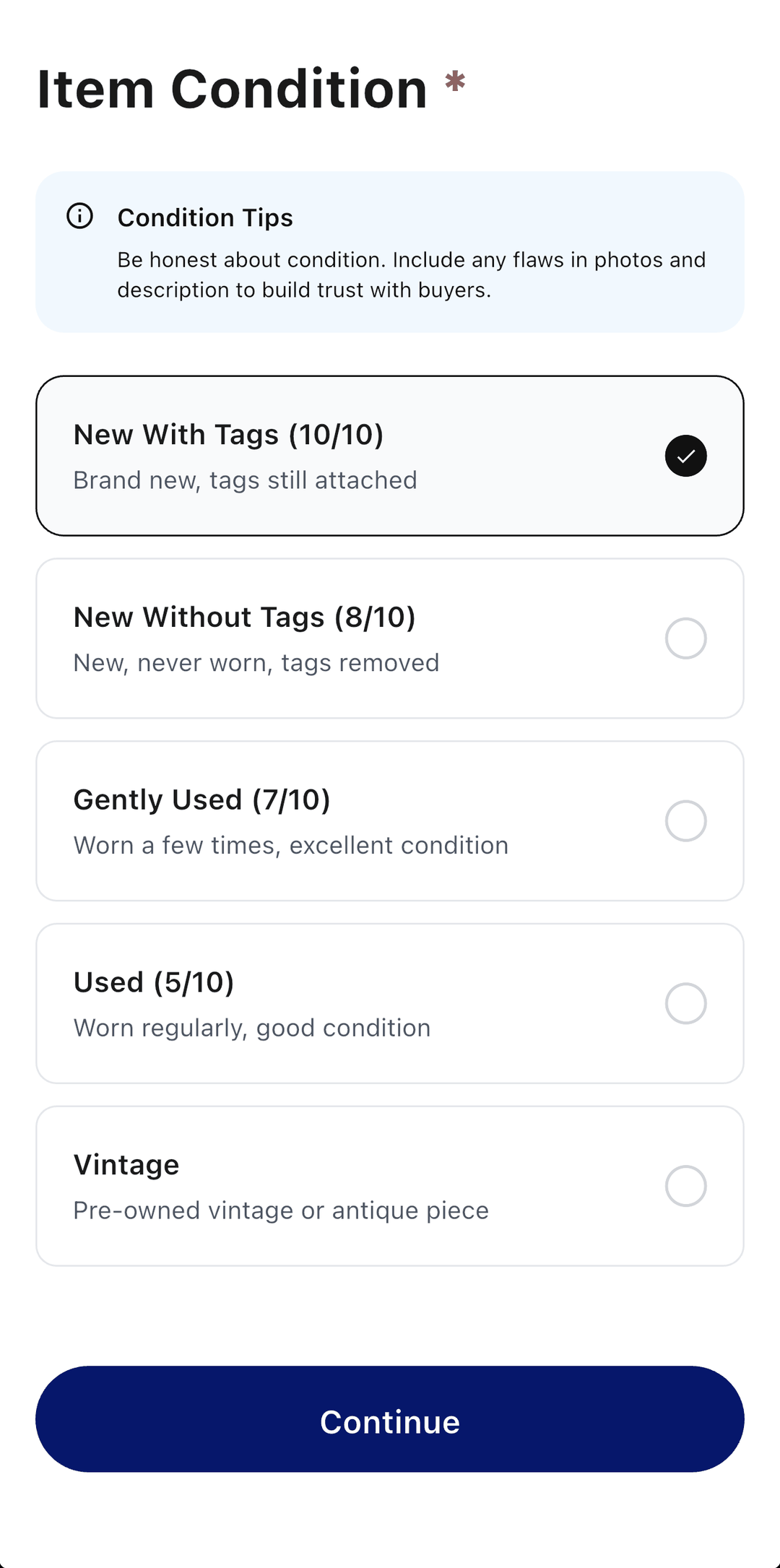 Choosing an item's condition while listing it: New With Tags, New Without Tags, Gently Used, Used and Vintage, each with the same definition for every seller.
